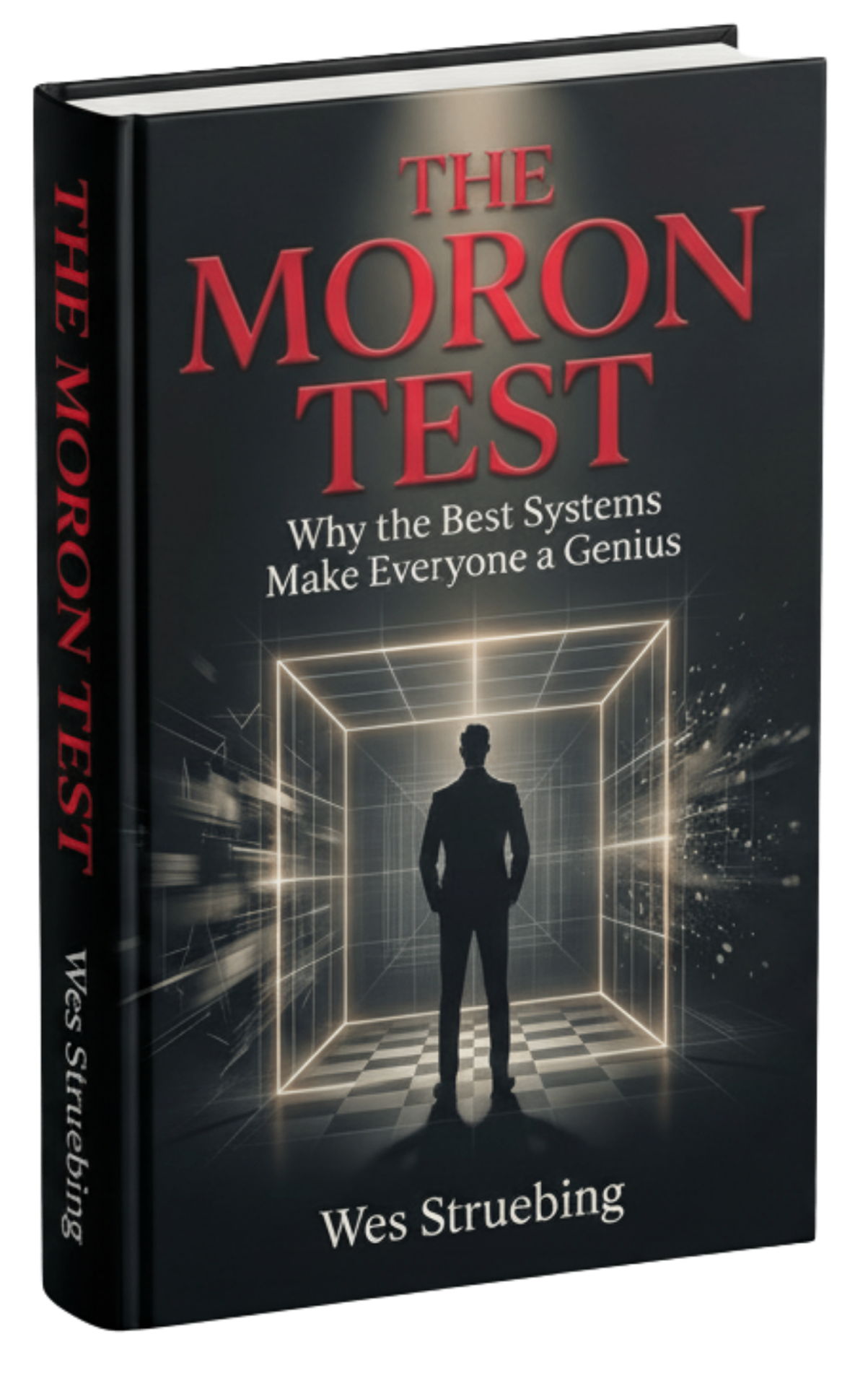 The Moron Test by Wes Struebing — book cover